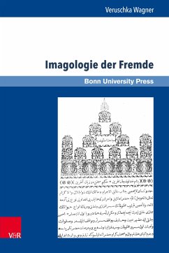 Imagologie der Fremde (eBook, PDF) - Wagner, Veruschka