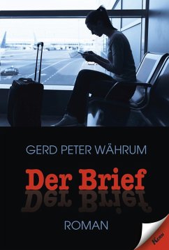 Der Brief (eBook, ePUB) - Währum, Gerd Peter