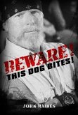 Beware! This Dog Bites! (eBook, ePUB)