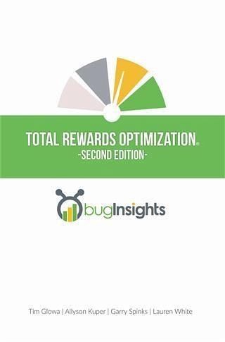 Total Rewards Optimization(R) (eBook, ePUB) Total Rewards Optimization(R) (eBook, ePUB)