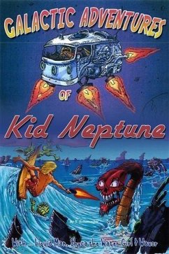 Cover Galactic Adventures of Kid Neptune (eBook, ePUB)