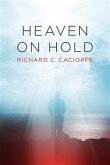 Heaven On Hold (eBook, ePUB)