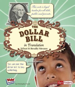 The Dollar Bill in Translation: What It Really Means - Forest, Christopher