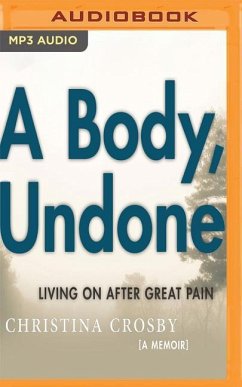 A Body, Undone - Crosby, Christina