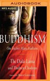 Buddhism: One Teacher, Many Traditions