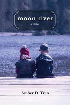 Moon River - Tran, Amber D