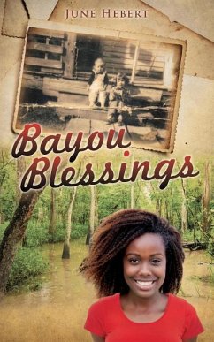 BAYOU BLESSINGS - Hebert, June