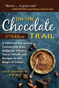 On the Chocolate Trail - Prinz, Rabbi Deborah R.