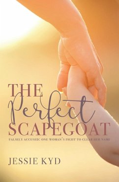 The Perfect Scapegoat