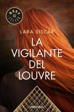 La vigilante del Louvre - Siscar, Lara