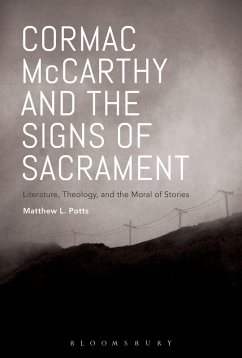Cormac McCarthy and the Signs of Sacrament - Potts, Matthew L.
