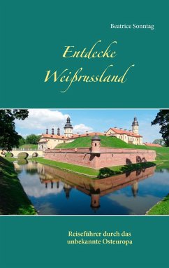 Entdecke Weißrussland - Sonntag, Beatrice