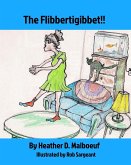 The Flibbertigibbet!!