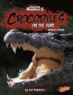 Crocodiles: On the Hunt - Polydoros, Lori