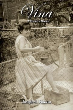 Vina: A Brooklyn Memoir - Polacco, Joseph C.