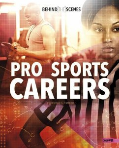 Behind-The-Scenes Pro Sports Careers - Hammelef, Danielle S.