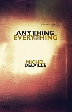 Anything & Everything - Delville, Michel