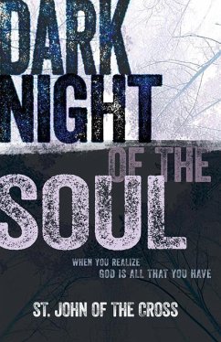 Dark Night of the Soul - John Of The Cross