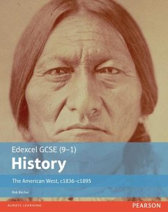 Edexcel GCSE (9-1) History The American West, c1835-c1895 Student Book - Bircher, Rob