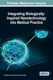 Integrating Biologically-Inspired Nanotechnology into Medical Practice