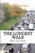 The Longest Walk - Bild 1
