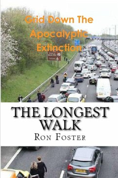 The Longest Walk - Foster, Ron