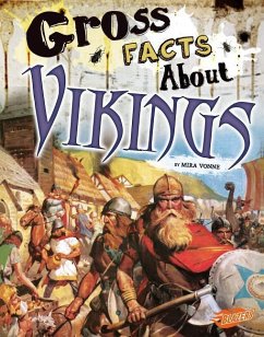 Gross Facts about Vikings - Vonne, Mira