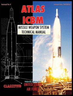 Atlas ICBM Missile Weapon System Technical Manual - Air Force, United States