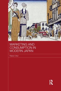 Marketing and Consumption in Modern Japan - Usui, Kazuo