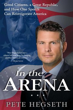 IN THE ARENA - Hegseth, Pete