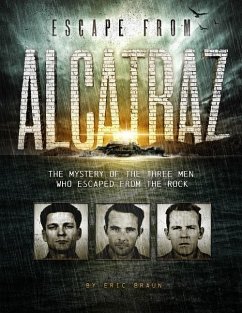 Escape from Alcatraz - Braun, Eric