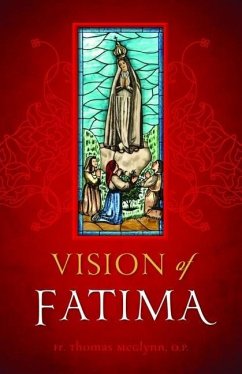 Vision of Fatima - McGlynn, Fr Thomas