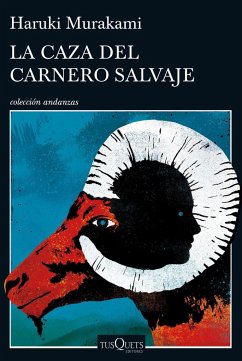 La caza del carnero salvaje - Murakami, Haruki