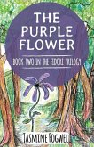 The Fidori Trilogy Book 2: The Purple Flower