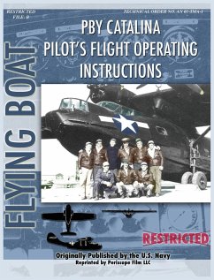 Pby Catalina Pilot's Flight Operating Instructions - Navy, United States; Aircraft, Consolidated