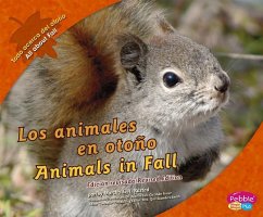 Los Animales En Otoño/Animals in Fall - Rustad, Martha E. H.