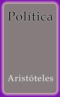 Política (eBook, ePUB) - Aristóteles