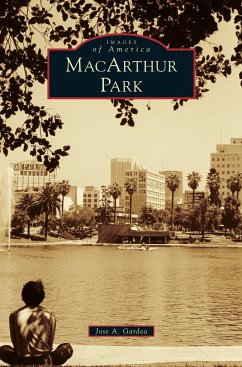 MacArthur Park - Gardea, Jose A.
