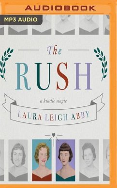 The Rush - Abby, Laura Leigh