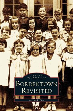 Bordentown Revisited - Bice, Arlene S.