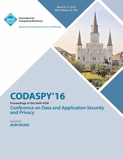 CODASPY 16 6th ACM Conference on Data and Application Security and Privacy - Codaspy 16 Conference Committee