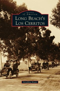 Long Beach's Los Cerritos - Knatz, Geraldine