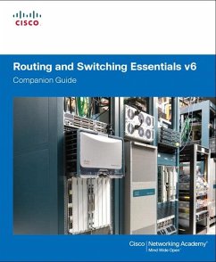 Routing and Switching Essentials v6 Companion Guide - Cisco Networking Academy