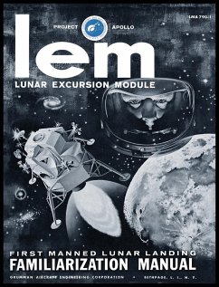 LEM Lunar Excursion Module Familiarization Manual - Engineering Co., Grumman Aircraft