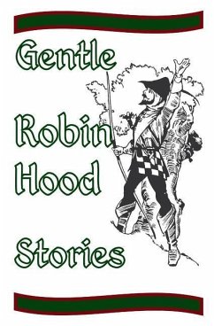 Gentle Robin Hood Stories - Finche, Jay