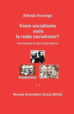 Kiom socialisma estis la reala socialismo? - Kozingo, Alfredo