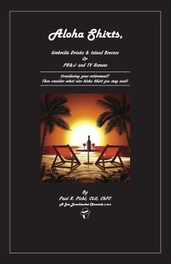 Cover Aloha Shirts, Umbrella Drinks & Island Breezes Or P B & J and TV Reruns