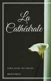 La Cathédrale (eBook, ePUB)