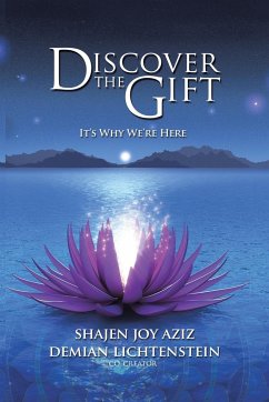 Discover the Gift - Aziz, Shajen Joy