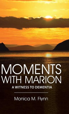 MOMENTS WITH MARION - Flynn, Monica M.